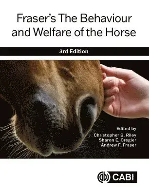 Fraser’s The Behaviour and Welfare of the Horse