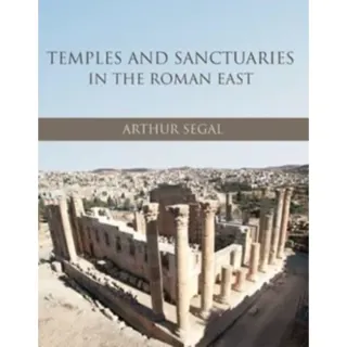 Temples and Sanctuaries in the Roman East