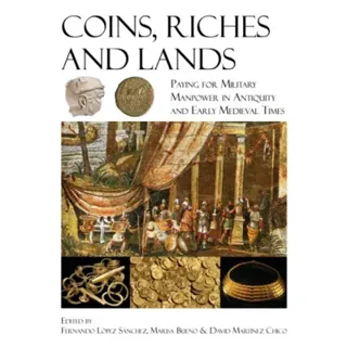 Coins, Riches, and Lands