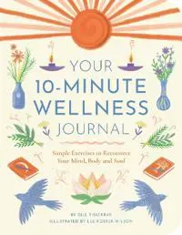 Your 10-Minute Wellness Journal