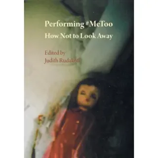 Performing #MeToo