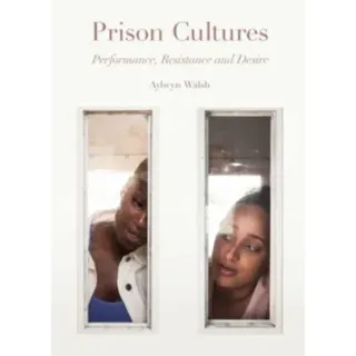 Prison Cultures