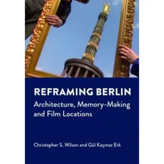 Reframing Berlin