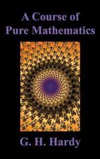 A Course of Pure Mathematics
