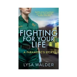 Fighting For Your Life