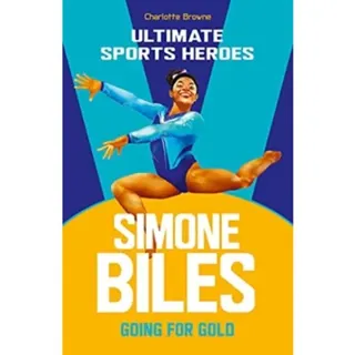 Simone Biles (Ultimate Sports Heroes)