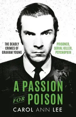 A Passion for Poison
