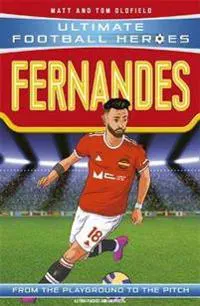 Ultimate Football Heroes: Bruno Fernandes (Midfield Generals 8)