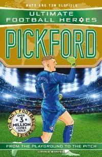 Ultimate Football Heroes: Pickford (Super Stoppers 5)