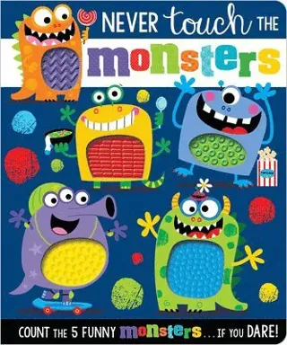 Never Touch the Monsters!