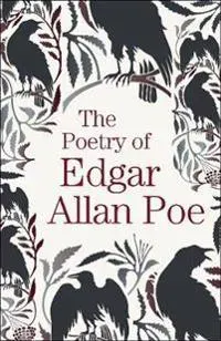 The Poetry of Edgar Allan Poe
