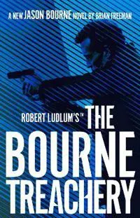 Robert Ludlum's™ The Bourne Treachery
