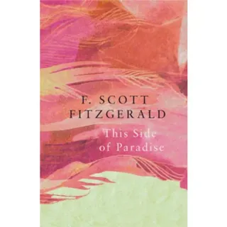 This Side of Paradise (Legend Classics)