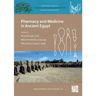 Pharmacy and Medicine in Ancient Egypt