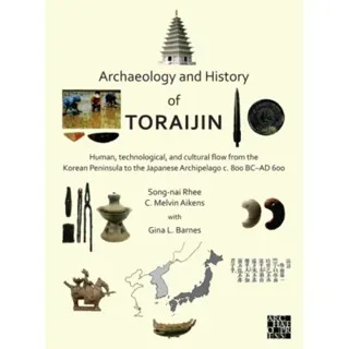 Archaeology and History of Toraijin