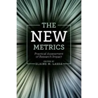The New Metrics