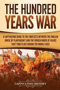 History, C: Hundred Years' War