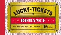 Lucky Tickets for Romance