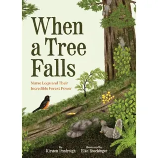 When a Tree Falls