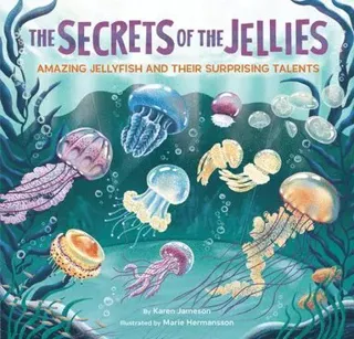 Secrets of the Jellies