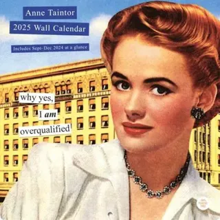 Anne Taintor 2025 Wall Calendar
