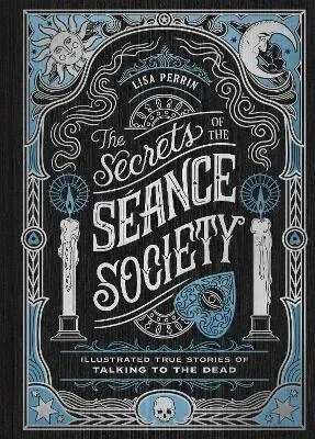 Secrets of the Séance Society