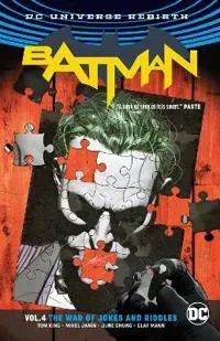 Batman Vol. 4: The War of Jokes and Riddles