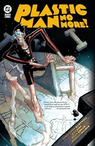 Plastic Man No More!