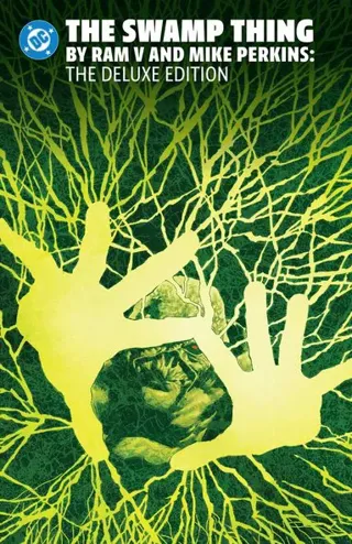 Swamp Thing by Ram V and Mike Perkins Omnibus