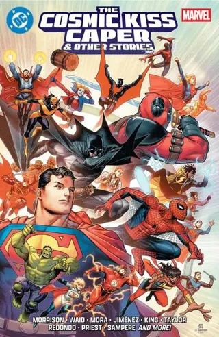 DC/Marvel: The Cosmic Kiss Caper & Other Stories