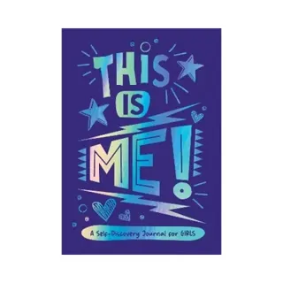 This is Me!: A Self-Discovery Journal for Girls