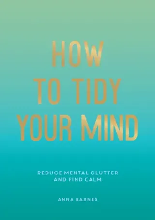 How to Tidy Your Mind