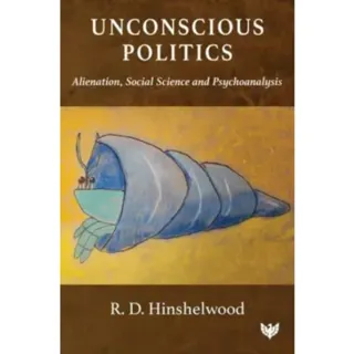 Unconscious Politics