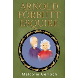 Arnold Forbutt Esquire