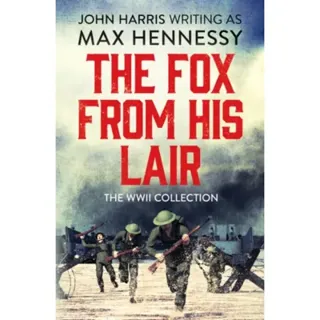 The Fox From His Lair
