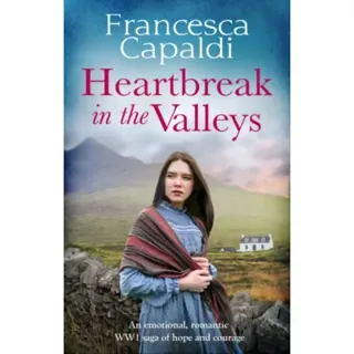 Heartbreak in the Valleys