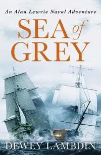 Sea of Grey