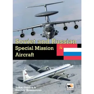 Soviet and Russian Special Mission Aircraft