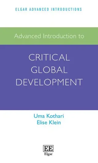 Advanced Introduction to Critical Global Development