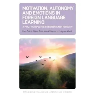 Motivation, Autonomy and Emotions in Foreign Language Learning