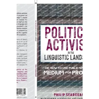 Political Activism in the Linguistic Landscape
