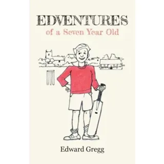 Edventures of a Seven Year Old