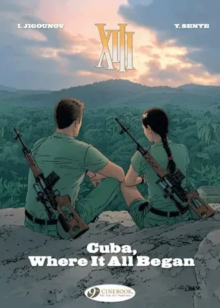 XIII Vol. 26: Cuba, Where it All Began