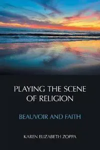 Playing the Scene of Religion