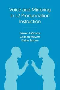 Voice and Mirroring in L2 Pronunciation Instruction