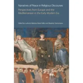 Narratives of Peace in Religious Discourses