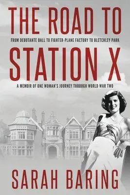 Road to Station X