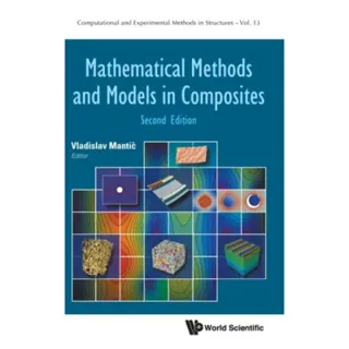 Mathematical Methods And Models In Composites