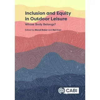 Inclusion and Equity in Outdoor Leisure
