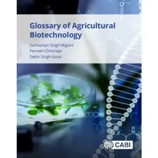Glossary of Agricultural Biotechnology